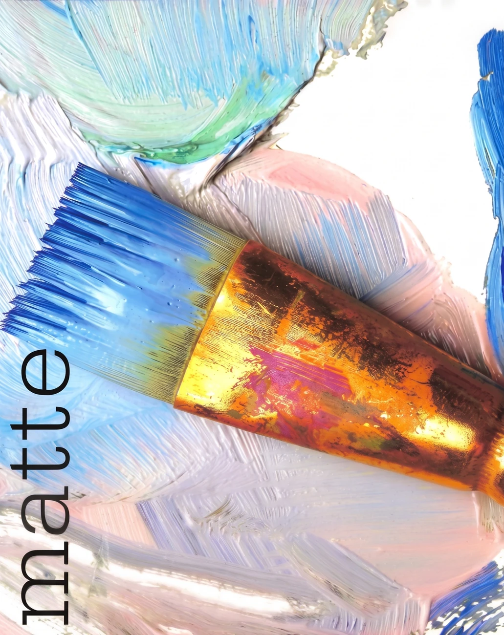 Efecto MATTE: pinceladas de pintura con acabado mate, sin reflejo